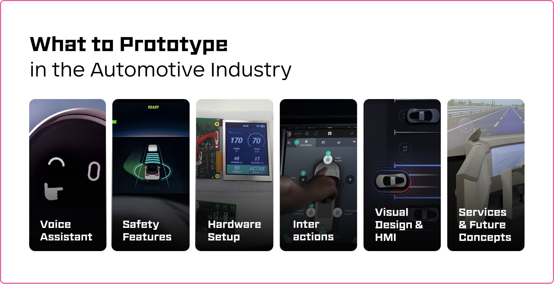 What to prototype in the Automotive industry